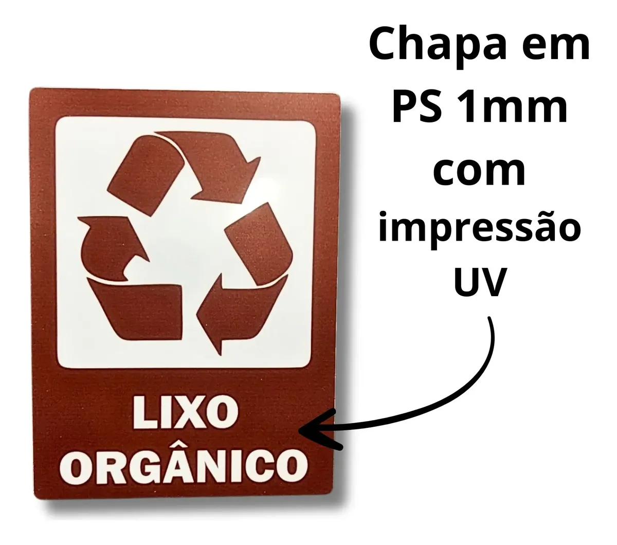 Miniatura 2 de Placa Lixo Orgânico - PS 1 MM   