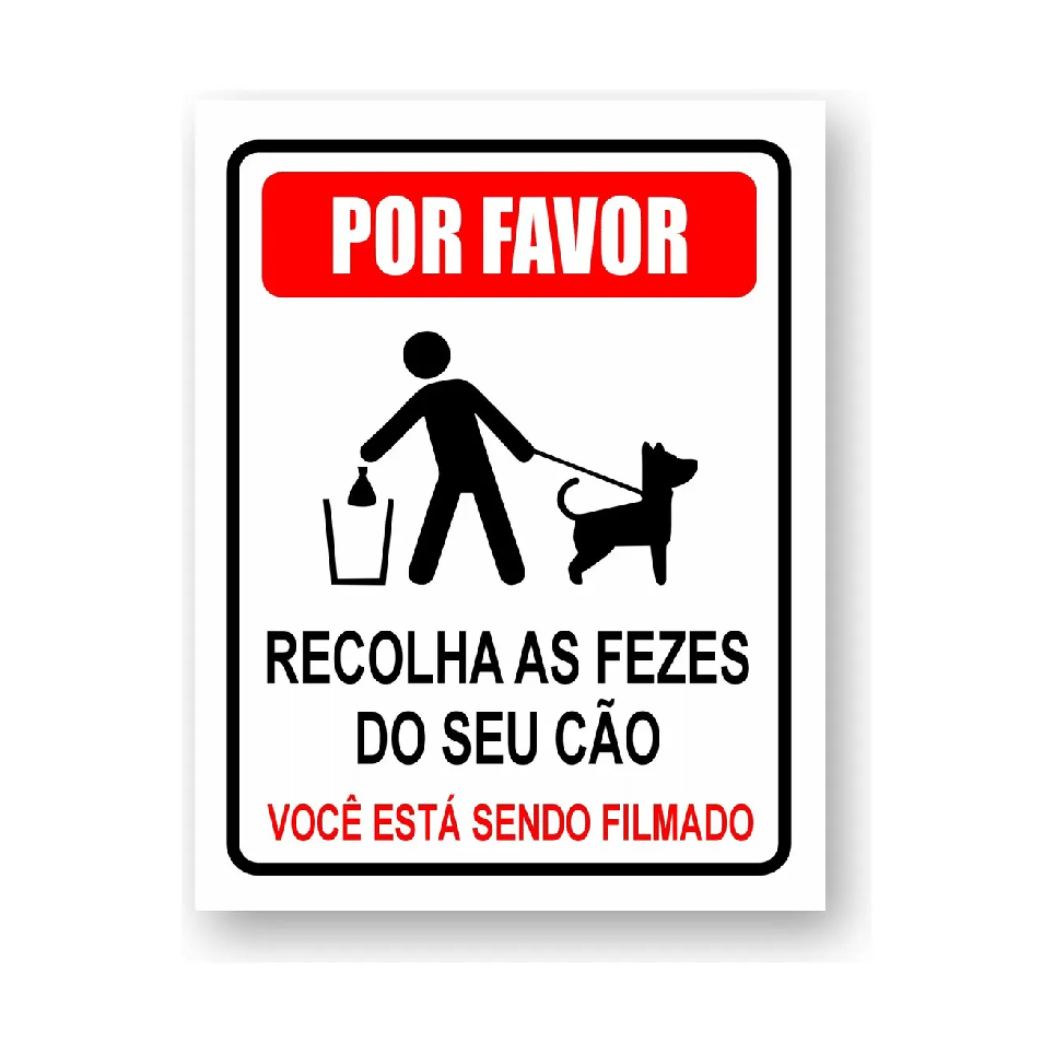 Placa Recolha as Fezes do seu Cão- PS 1 MM