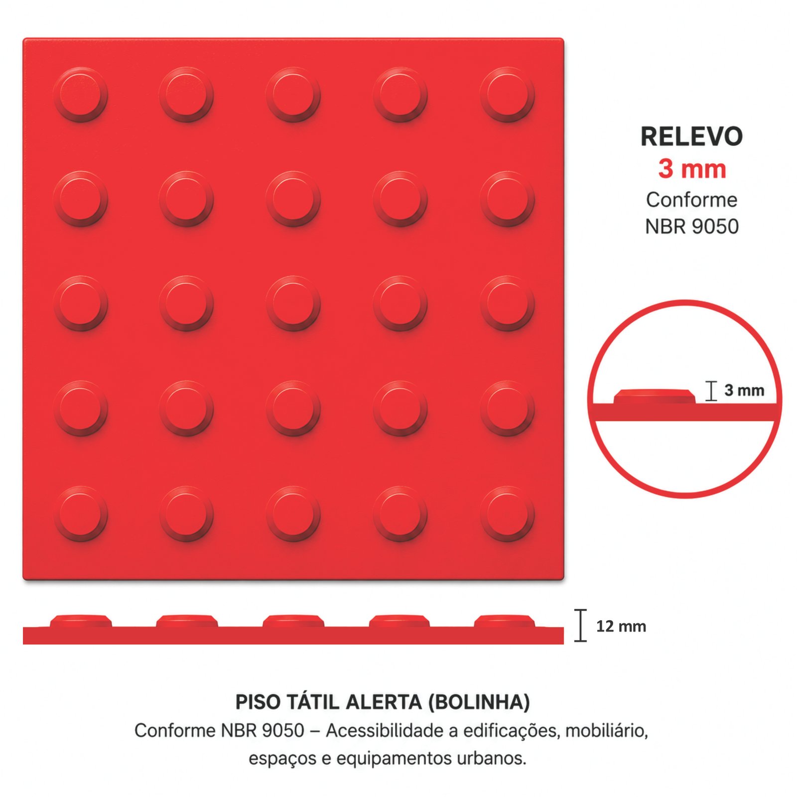 Miniatura 5 de Piso Tátil Alerta Argamassado Vermelho 250x250x12 TPE