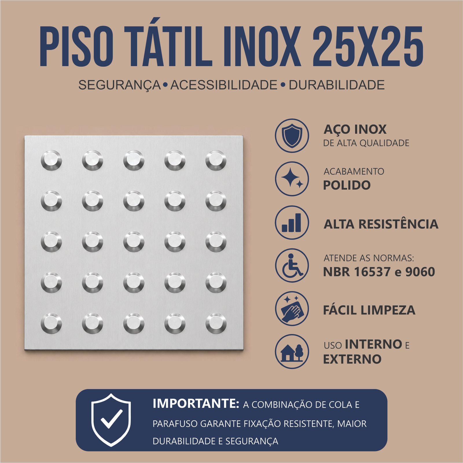 Miniatura 2 de Piso Tátil Alerta Inox Em Placa 25x25 Cm